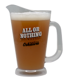 60 oz All or Nothing Beer Pitcher